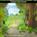 Death is in the Air, Kate Kingsbury