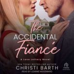 The Accidental Fiance, Christi Barth