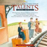 Ten Girls Who Used Their Talents, Irene Howat