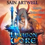 Dragon Core, Sain Artwell