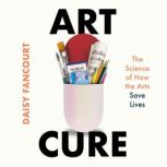 Art Cure, Daisy Fancourt