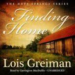 Finding Home, Lois Greiman