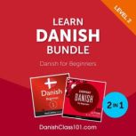 Learn Danish Bundle  Danish for Begi..., Innovative Language Learning, LLC