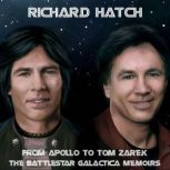From Apollo to Tom Zarek, Richard Hatch