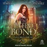 A Fated Bond, Michael Anderle