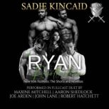 A Ryan Recollection, Sadie Kincaid