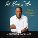 Yet Here I Am, Jonathan Capehart