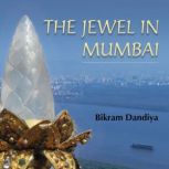 The Jewel in Mumbai, Bikram Dandiya