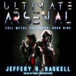 Ultimate Arsenal, Jeffery H. Haskell