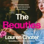 The Beauties, Lauren Chater