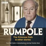 Rumpole The Primrose Path other st..., John Mortimer