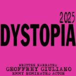 Dystopia 2025, Geoffrey Giuliano