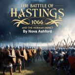 The Battle of Hastings, Nova Ashford