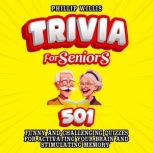 Trivia for Seniors, Phillip Willis