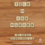 Tile M for Murder, Felicia Carparelli