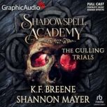 The Culling Trials, Book 2 Dramatize..., K.F. Breene