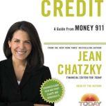 Money 911 Credit, Jean Chatzky