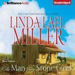The Man from Stone Creek, Linda Lael Miller