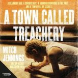 A Town Called Treachery, Mitch Jennings