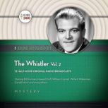 The Whistler, Vol. 2, Hollywood 360
