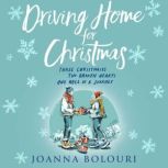 Driving Home for Christmas, Joanna Bolouri