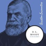 D. L. Moody, Kevin Belmonte