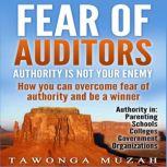 Fear of Auditors, Tawonga Muzah