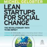 Lean Startups for Social Change, Michel Gelobter