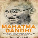 Mahatma Gandhi, Susanne Monroe