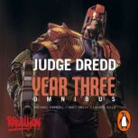 Judge Dredd Year Three, Michael Carroll
