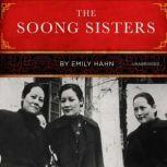 The Soong Sisters, Emily Hahn