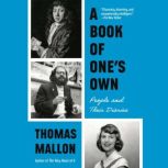 A Book of Ones Own, Thomas Mallon