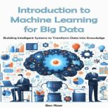 Introduction to Machine Learning for ..., Ben Rizer