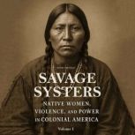 Savage Systers, Davis Truman