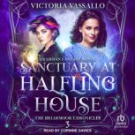 Sanctuary at Halfling House, Victoria Vassallo