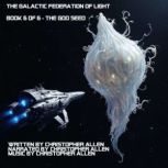 The Galactic Federation of Light, Christopher Allen