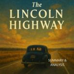 Book summary  analysis of The Lincol..., Briefly Summaries