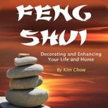 Feng Shui, Kim Chow