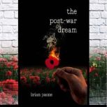 The PostWar Dream, Brian Paone