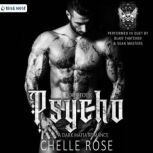 Psycho, Chelle Rose