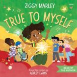 True to Myself, Ziggy Marley