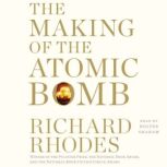 Making of the Atomic Bomb, Richard Rhodes
