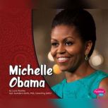 Michelle Obama, Lucia Raatma