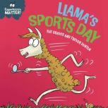 Llamas Sports Day, Sue Graves