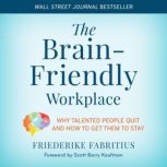 The BrainFriendly Workplace, Friederike Fabritius