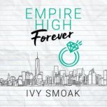 Empire High Forever, Ivy Smoak