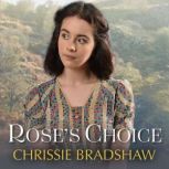 Roses Choice, Chrissie Bradshaw