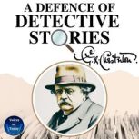 A Defence of Detective Stories, G. K. Chesterton