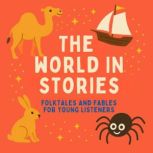 The World in Stories, Various