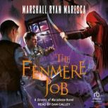 The Fenmere Job, Marshall Ryan Maresca